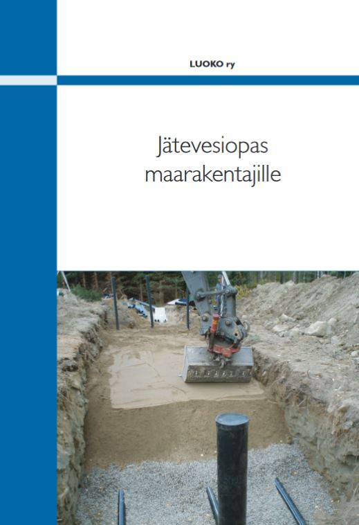 JÄTEVESIOPAS MAARAKENTAJILLE